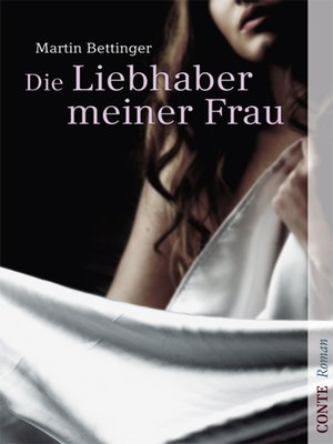 cover image of Die Liebhaber meiner Frau